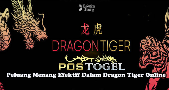 Peluang Menang Efektif Dalam Dragon Tiger Online